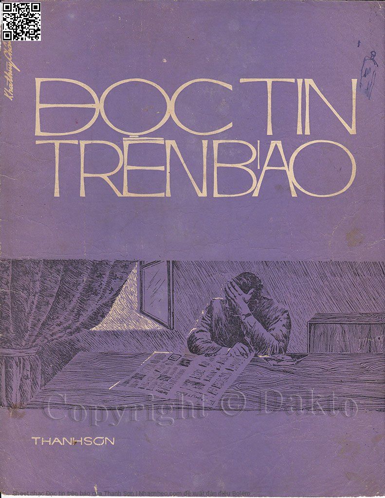 Trang 1 của Sheet nhạc PDF bài hát Đọc tin trên báo - Thanh Sơn, 1. Hôm qua tôi đọc  báo thấy  tin anh ngã  gục phía  trang sau chia  buồn
