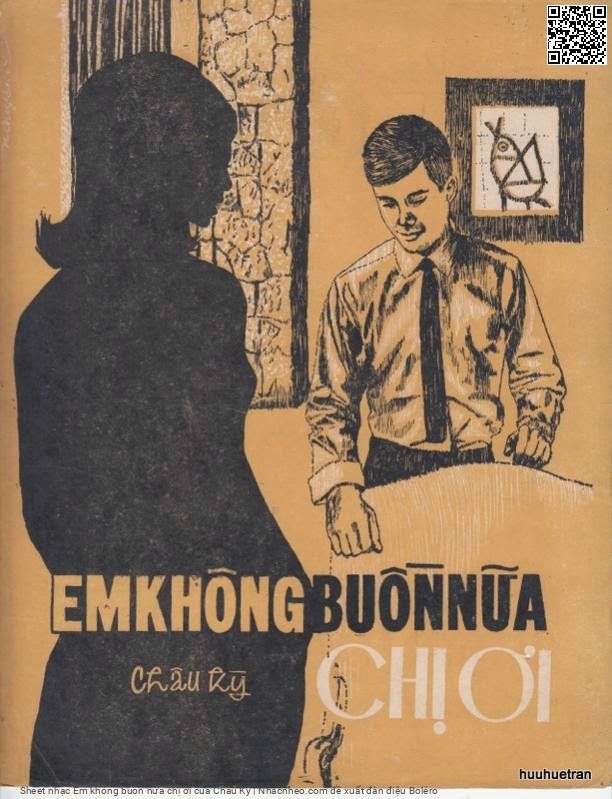 Trang 1 của Sheet nhạc PDF bài hát Em không buồn nữa chị ơi - Châu Kỳ, 1. Em  không buồn nữa chị ơi. Em  không buồn nữa chị  ơi Vì đau thương quen  rồi, tìm quên trong nụ cười