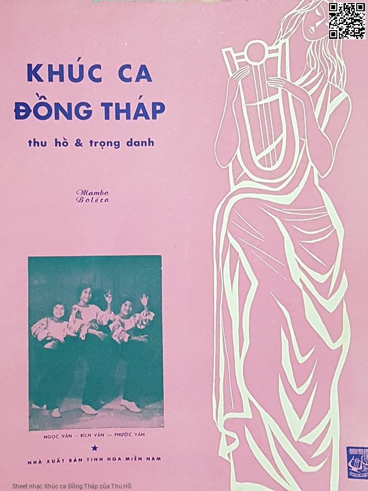 Trang 1 của Sheet nhạc PDF bài hát Khúc ca Đồng Tháp - Thu Hồ, 1. Đây Tháp  Mười phương Nam tôi thân yêu. Sông lúa  vờn vợn trong ánh nắng  chiều