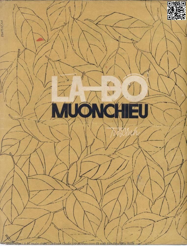 Trang 1 của Sheet nhạc PDF bài hát Lá đổ muôn chiều - Đoàn Chuẩn, Thu  đi cho lá vàng bay. Lá  rơi cho đám cưới  về Ngày  mai, người em nhỏ  bé