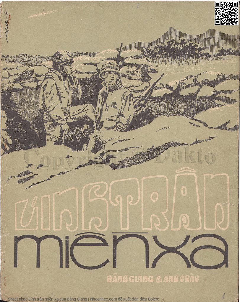 Trang 1 của Sheet nhạc PDF bài hát Lính trận miền xa - Bằng Giang, 1. Tôi lính trận xa  nhà. Từng đêm từng đêm phút  vui quyện theo  gió núi Biết  ai đâu hẹn  hò