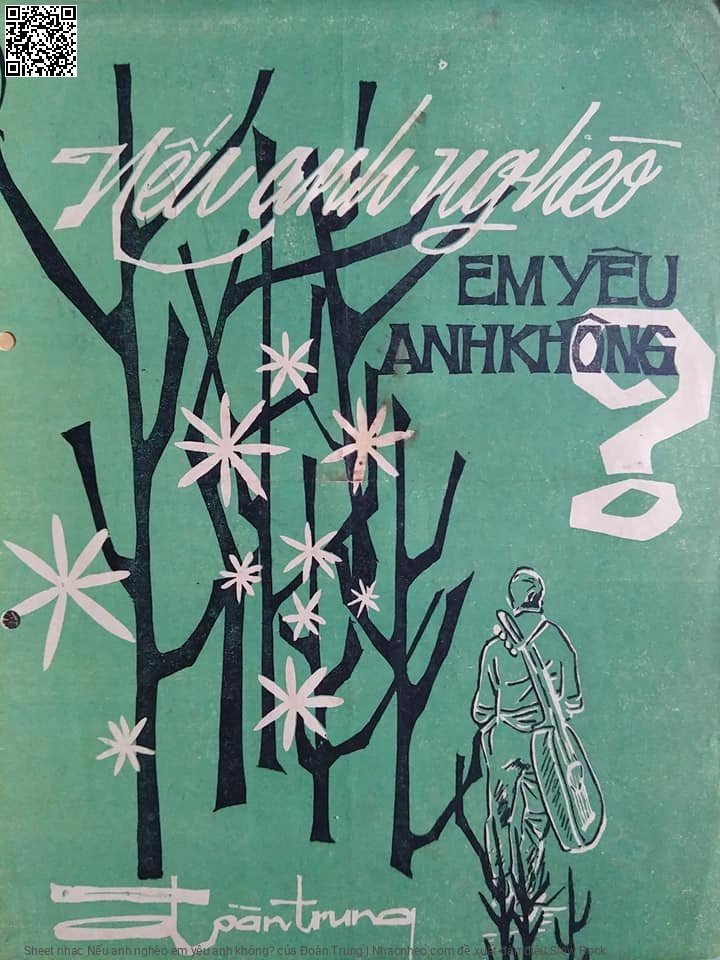 Trang 1 của Sheet nhạc PDF bài hát Nếu anh nghèo em yêu anh không? - Đoàn Trung