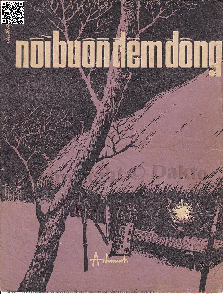 Trang 1 của Sheet nhạc PDF bài hát Nỗi buồn đêm đông - Anh Minh, Phiên bản 1: Nỗi buồn đêm đông.  1. Anh ở biên thuỳ có nhớ  không?