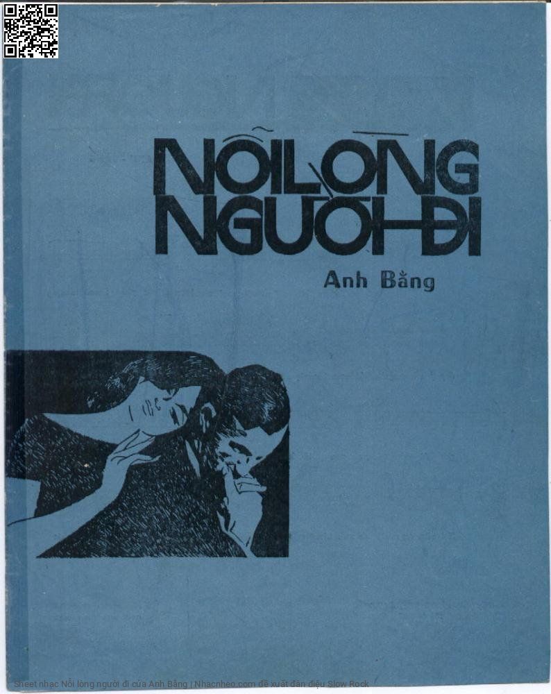 Trang 1 của Sheet nhạc PDF bài hát Nỗi lòng người đi - Anh Bằng, 1. Tôi xa Hà  Nội năm lên mười  tám khi vừa biết  yêu