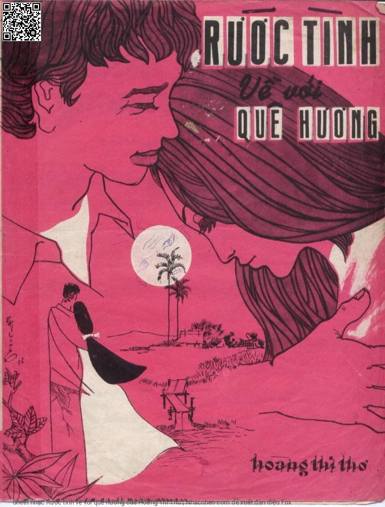 Trang 1 của Sheet nhạc PDF bài hát Rước tình về với quê hương - Hoàng Thi Thơ, 1. Anh xin đưa em  về, về quê hương yêu  dấu. Anh xin đưa em  về về quê hương tuyệt  trần