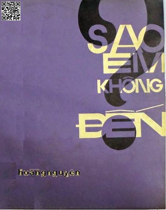 Trang 1 của Sheet nhạc PDF bài hát Sao em không đến - Hoàng Nguyên, 1. Sao em không đến chiều nay thứ  bảy. Sao em không  lại đường vắng em  đi Sao em không lại, sao em không  lại