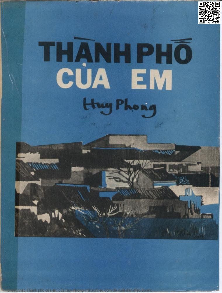 Trang 1 của Sheet nhạc PDF bài hát Thành phố của em - Huy Phong, Từ miền cao tôi  thèm. Về thành phố xa  hoa một vài hôm thăm  nhà Con đường  nối tiếp xưa này đón chân  tôi