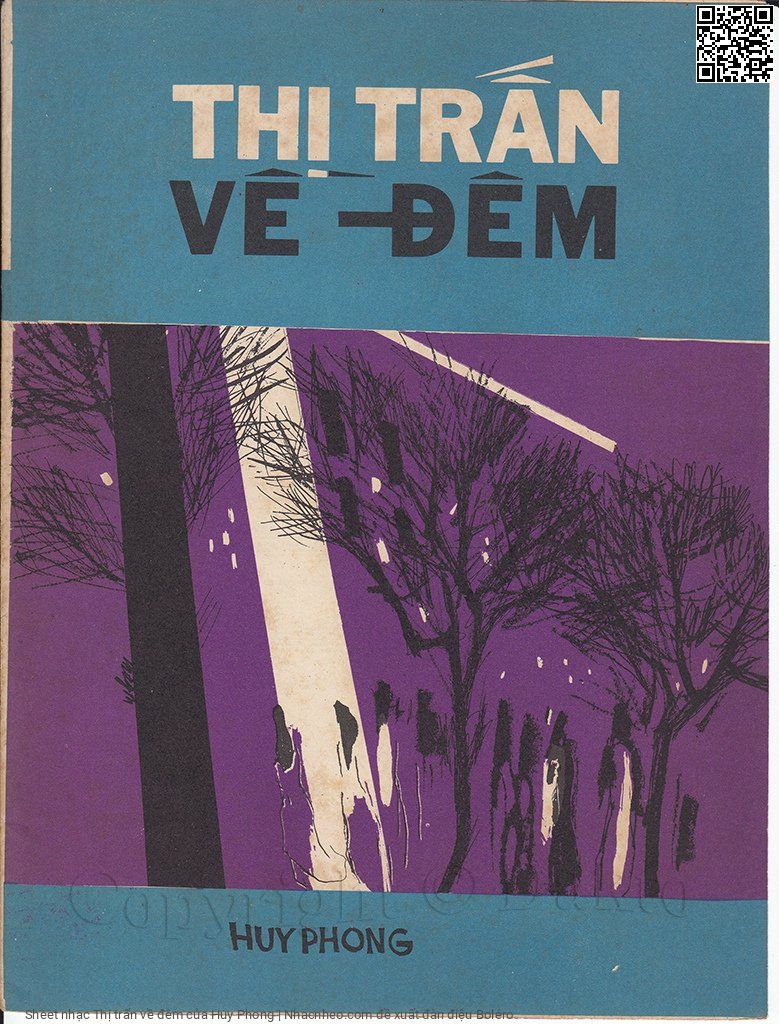 Trang 1 của Sheet nhạc PDF bài hát Thị trấn về đêm - Huy Phong, Nghiêng bóng dài đèn soi bước  chân. Dìu em qua thị trấn theo những ngày đánh  trận