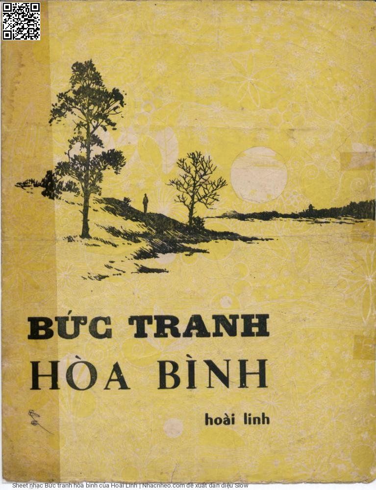 Trang 1 của Sheet nhạc PDF bài hát Bức tranh hòa bình - Hoài Linh, 1. Nếu là họa  sĩ anh sẽ vẽ  tranh. Vẽ tặng em  bức tranh tên hòa  bình Đưa nét bút đậu trên khung  trắng