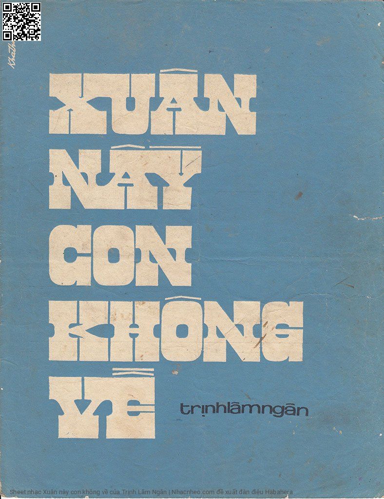 Sheet nhạc Xuân này con không về