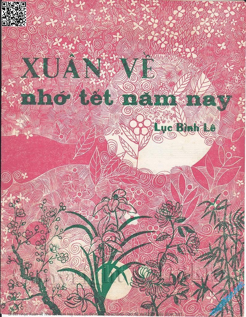 Trang 1 của Sheet nhạc PDF bài hát Xuân về nhớ tết năm nay - Lục Bình Lê, 1. Buộc bụng thắt  lưng cái tết này buộc bụng thắt lưng