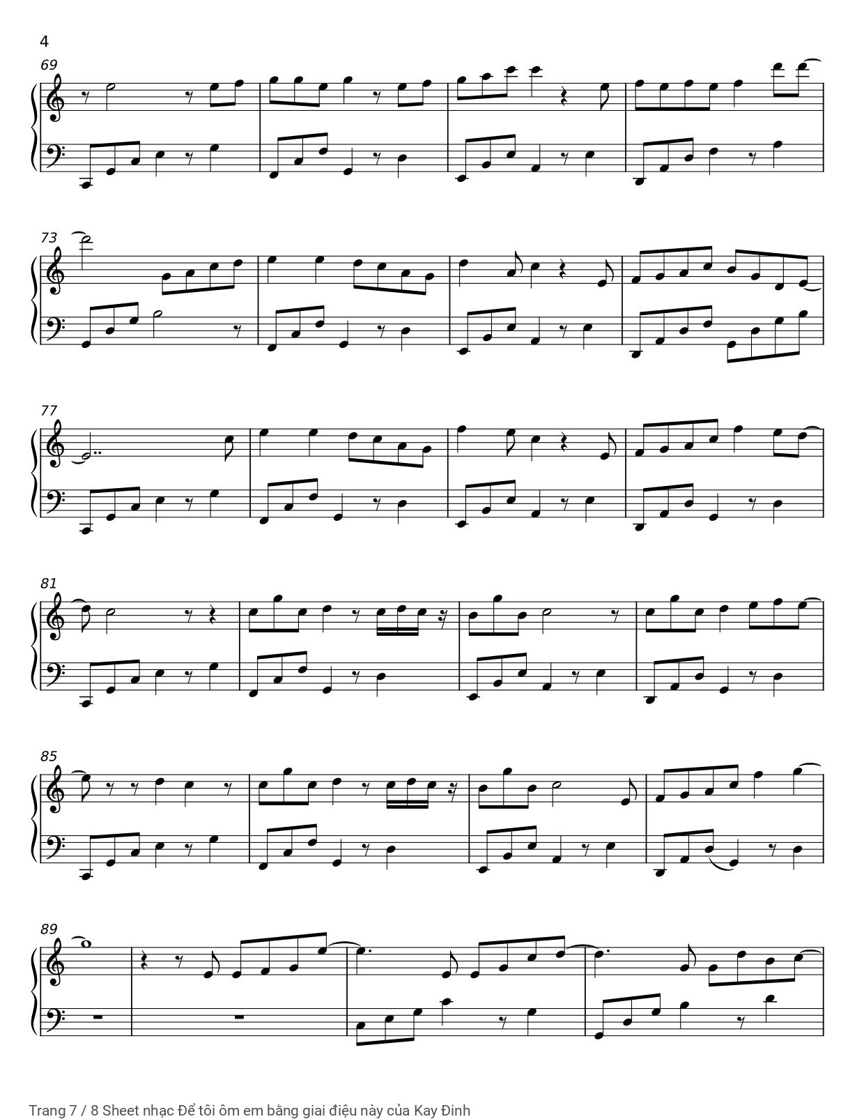 Trang 7 của Sheet nhạc PDF Piano bài hát Để tôi ôm em bằng giai điệu này - Kay Đinh, Hãy để tôi ôm lấy điều bận lòng hôm nay là có kèm sheet Piano solo ở bên dưới...tèn ten teng