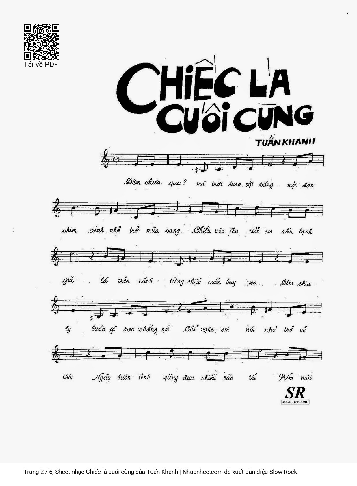 Trang 2 của Sheet nhạc PDF bài hát Chiếc lá cuối cùng - Tuấn Khanh, 1. Đêm qua  chưa? mà  trời sao vội  sáng. Một đàn  chim cánh  nhỏ chờ mùa  sang Chiều vào  thu tiễn  em sầu lạnh  giá