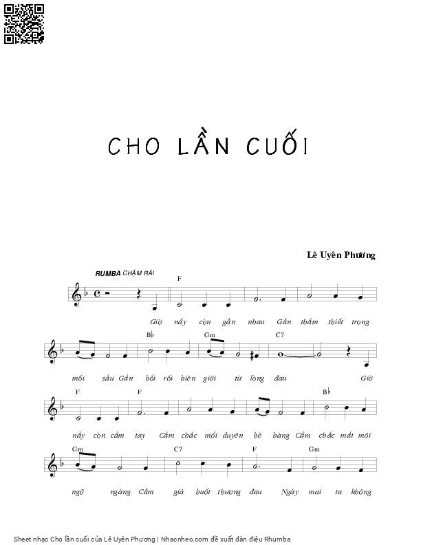 Trang 5 của Sheet nhạc PDF bài hát Cho lần cuối - Lê Uyên Phương, 1. Giờ  này còn gần nhau, gần thắm thiết trong mối sầu. Gần bối  rối biên  giới từ lòng  đau