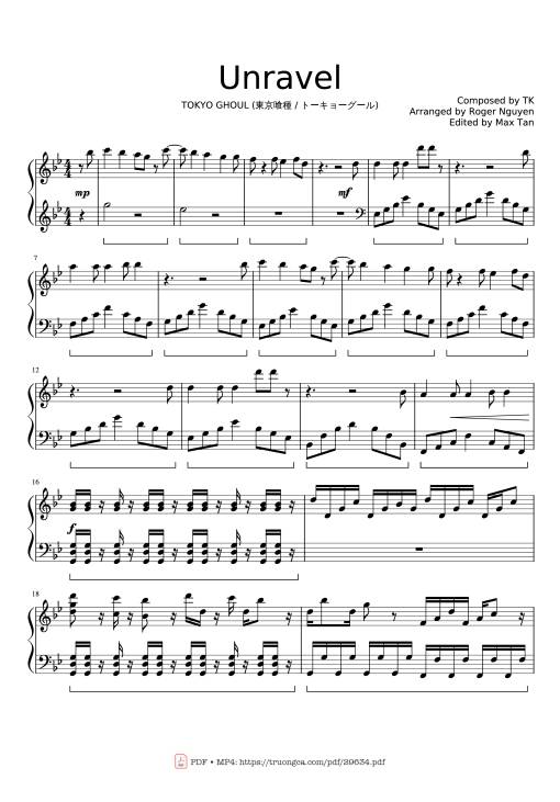 Sheet nhạc PDF bài Unravel Piano - Composed By TK Arranged By Roger Nguyen Edited By Max Tan